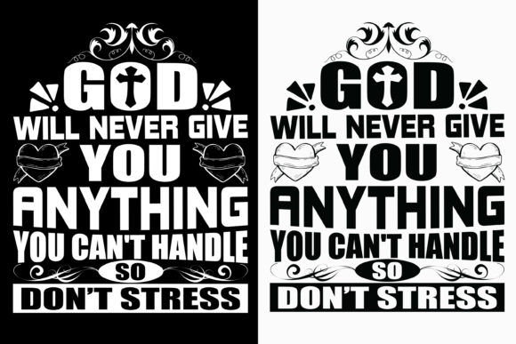 God Will Never Give You Anything Tshirt Graphics Review