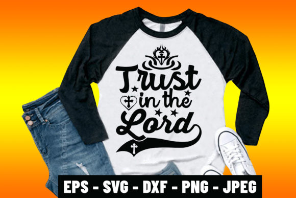 Reviewing Trust in the Lord Prayer Tshirt Design for Embroidery