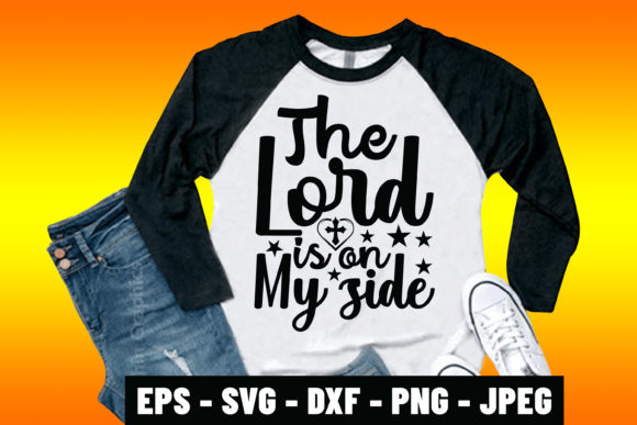 The Lord is on My Side Religious Tshirt Review