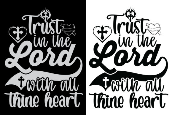 The Lord with All Thine Heart Graphics & Print Templates